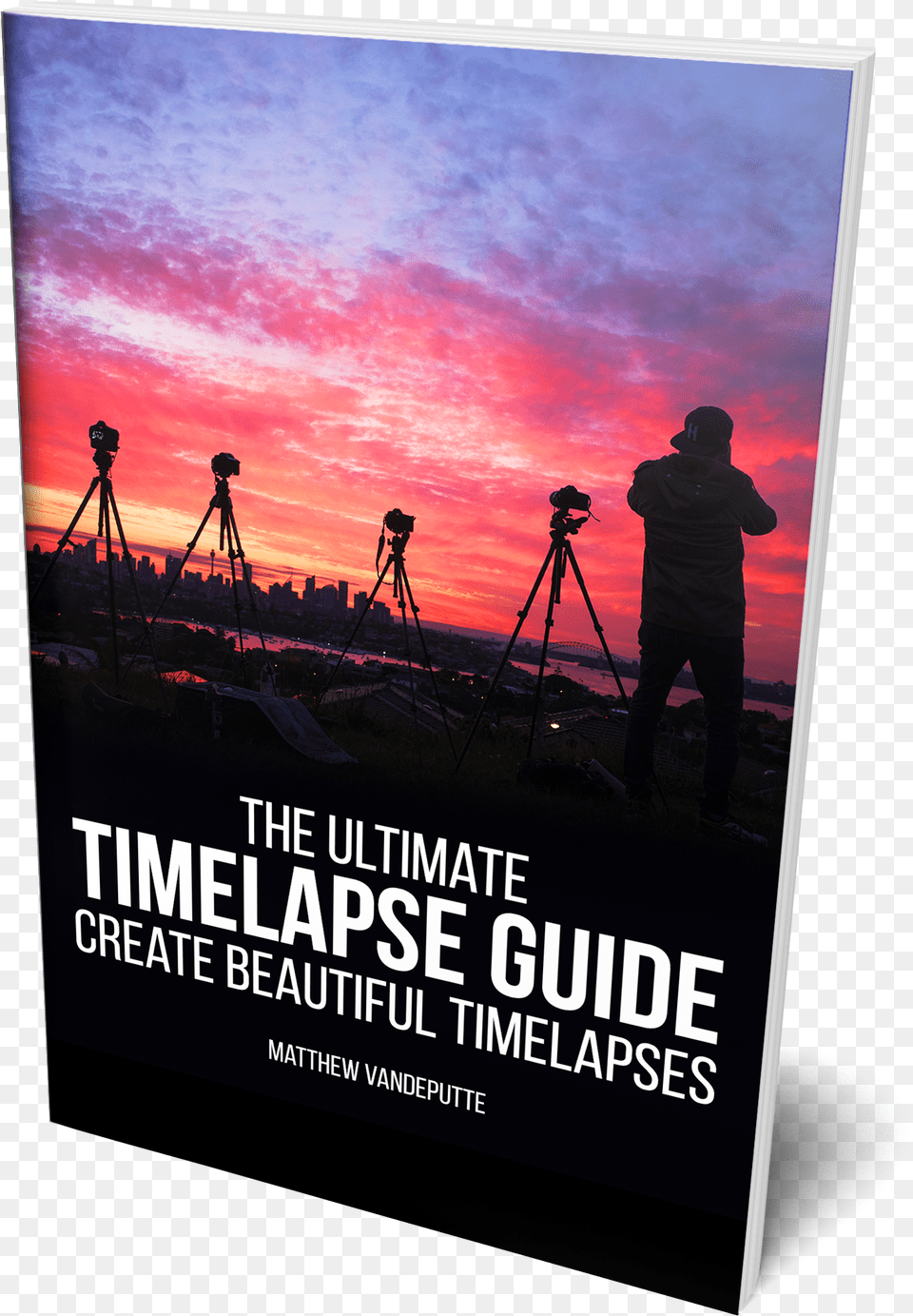 The Ultimate Timelapse Guide Sunset, Tripod, Photography, Person, Man Png Image