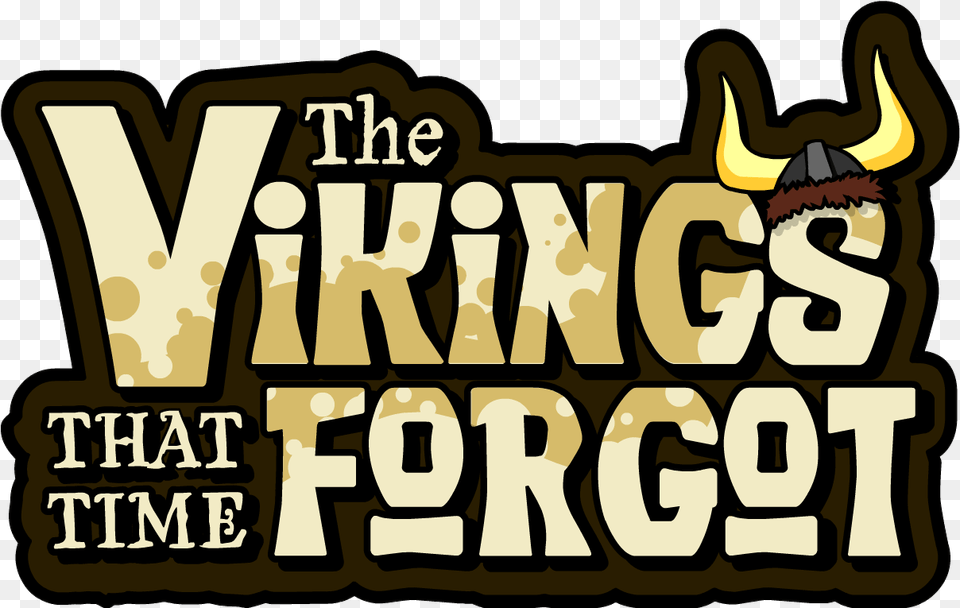 The Vikings That Time Forgot Logo Vikings Vikings, Advertisement, Text, Dynamite, Weapon Free Png