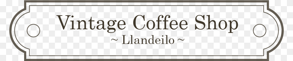 The Vintage Coffee Shop Llandeilo Message To Love Book, Text, Publication Png