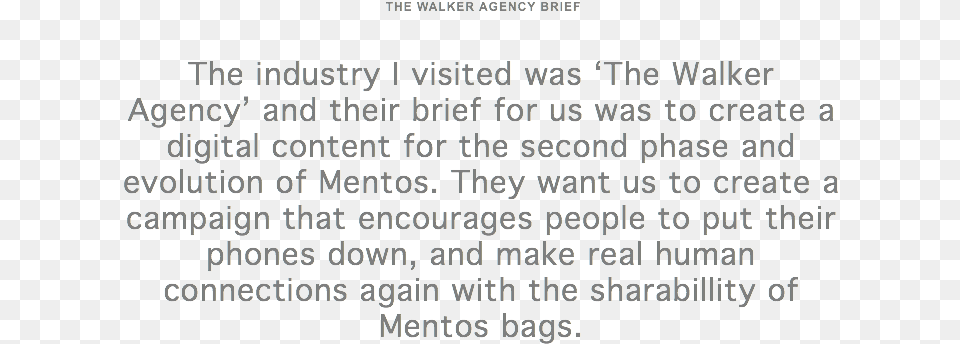 The Walker Agency Brief The Industry I Visited Was Content, Text Free Transparent Png