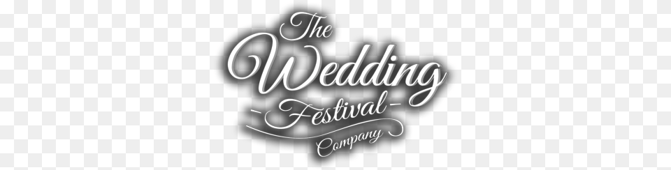 The Wedding Festival Company Wedding Fest Logo, Calligraphy, Handwriting, Text, Blackboard Free Png Download
