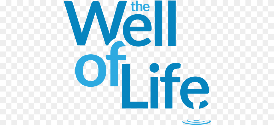 The Well Of Life Well Of Life, Text Free Png Download