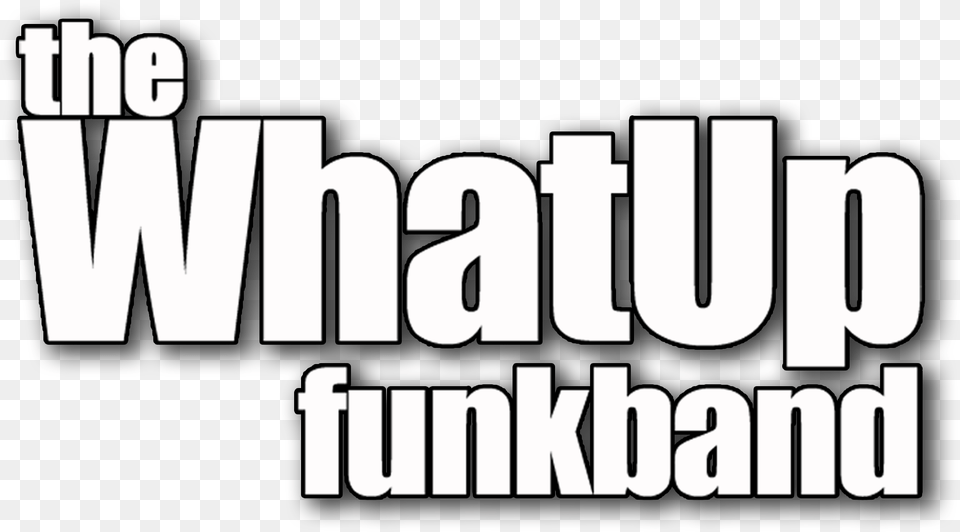 The What Up Funk Band Xioco, Text, People, Person Free Transparent Png