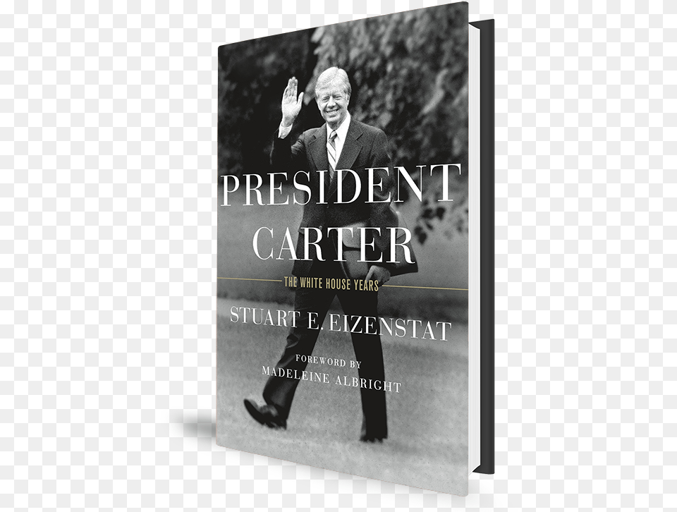 The White House Years President Carter The White House Years, Publication, Book, Male, Adult Free Png