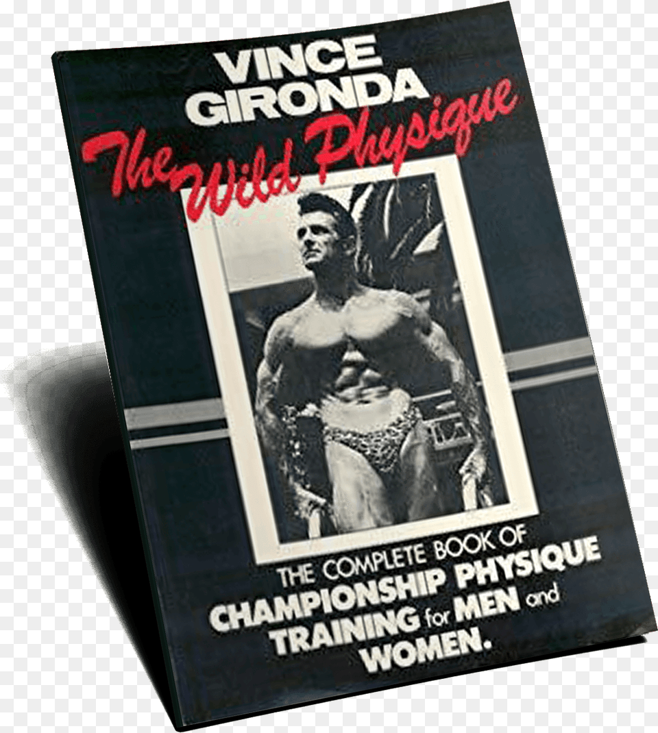 The Wild Physique By Vince Gironda Flyer, Advertisement, Book, Publication, Poster Free Png Download