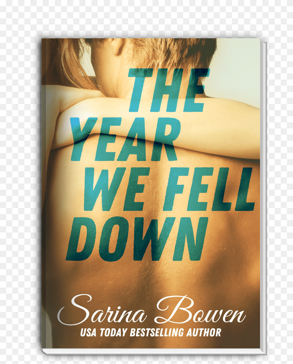 The Year We Fell Down By Sarina Bowen Poster, Advertisement, Book, Publication, Back Free Png