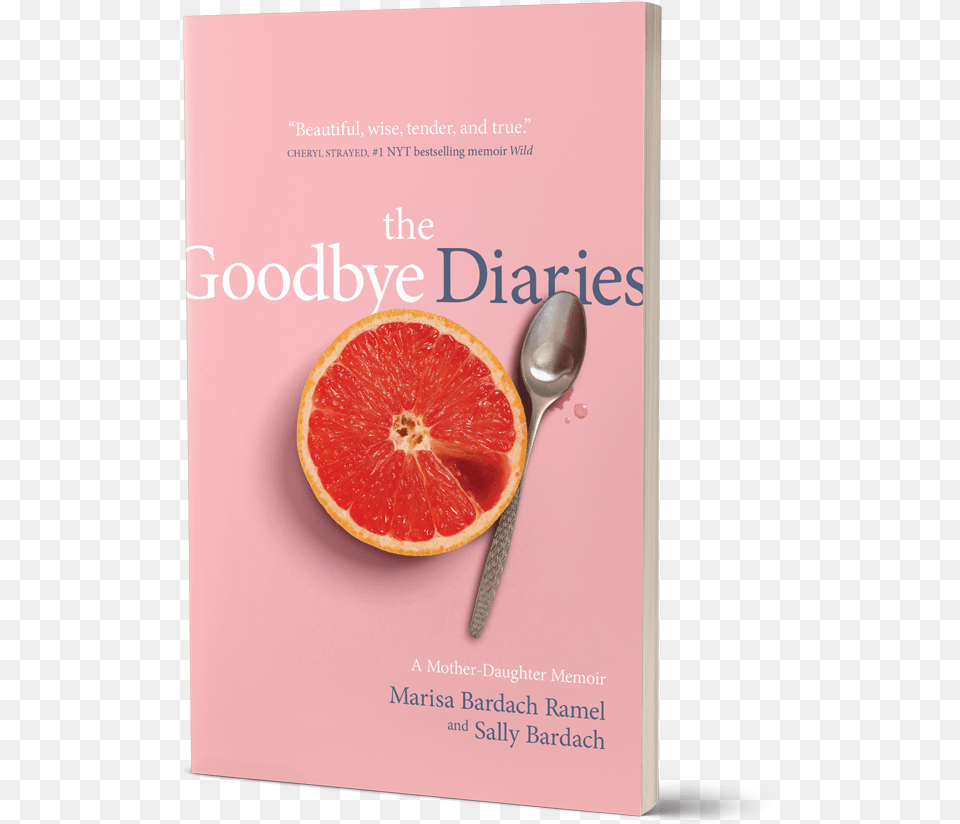 Thegoodbyediaries Cover New Goodbye Diaries A Mother Daughter Memoir, Citrus Fruit, Cutlery, Food, Fruit Png Image