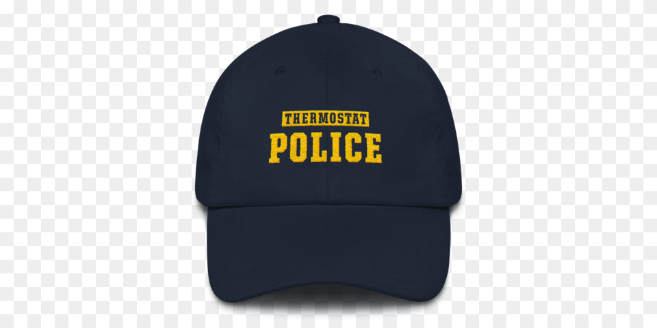 Thermostat Police Dad Hat Classic Dad, Baseball Cap, Cap, Clothing Free Png