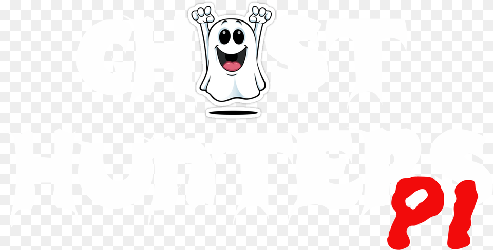 They Are Everywheresrc Https Ghost Hunters Clipart, Text, Logo, Baby, Person Free Png