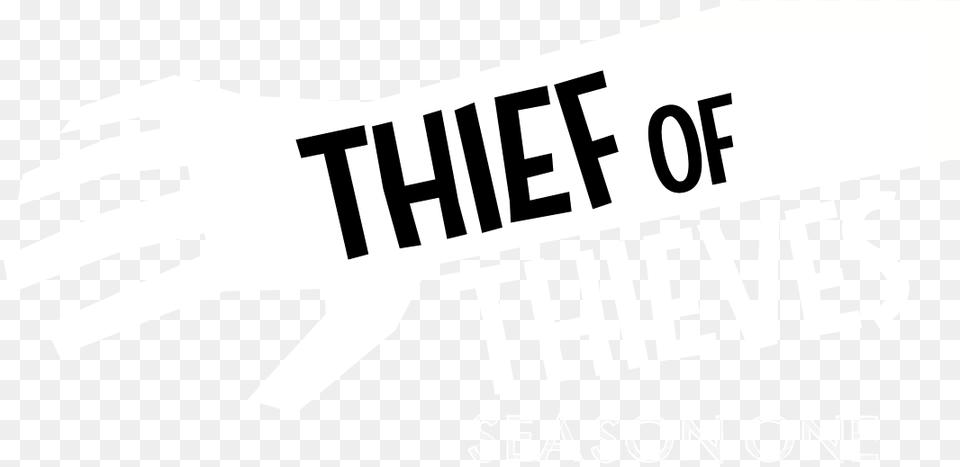 Thief Of Thieves Season One, Stencil, Scoreboard, Body Part, Hand Free Png
