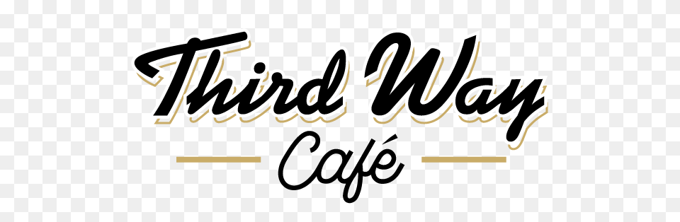 Third Way Cafe Pursuing The Common Good Over A Great Cup Of Coffee, Text, Dynamite, Weapon, Logo Free Transparent Png