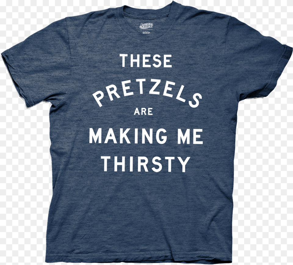 Thirsty Pretzels Seinfeld Shirt T Shirt, Clothing, T-shirt Png Image