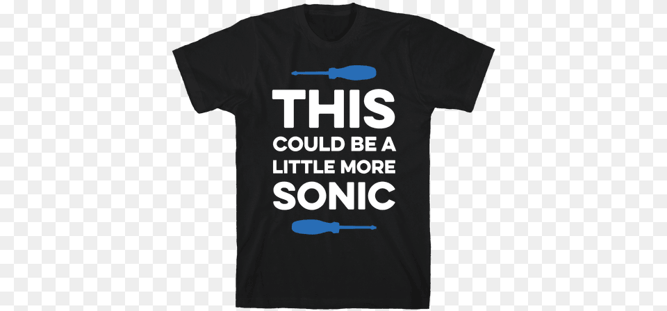 This Could Be A Little More Sonic Mens T Shirt Mission Trip Shirts, Clothing, T-shirt, Cutlery, Spoon Free Transparent Png