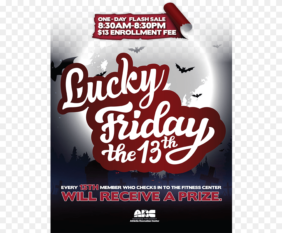 This Friday The 13th Won T Be Scary For Arc Fitness Poster, Advertisement Png