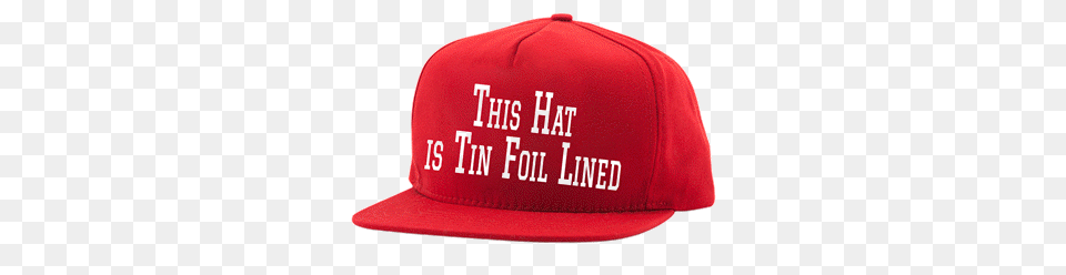 This Hat Is Tin Foiled Lined, Baseball Cap, Cap, Clothing, Hardhat Free Png Download