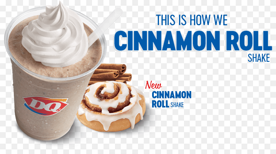 This Is How We Cinnamon Roll Shake Dairy Queen Cinnamon Roll Shake, Cream, Dessert, Food, Whipped Cream Free Transparent Png