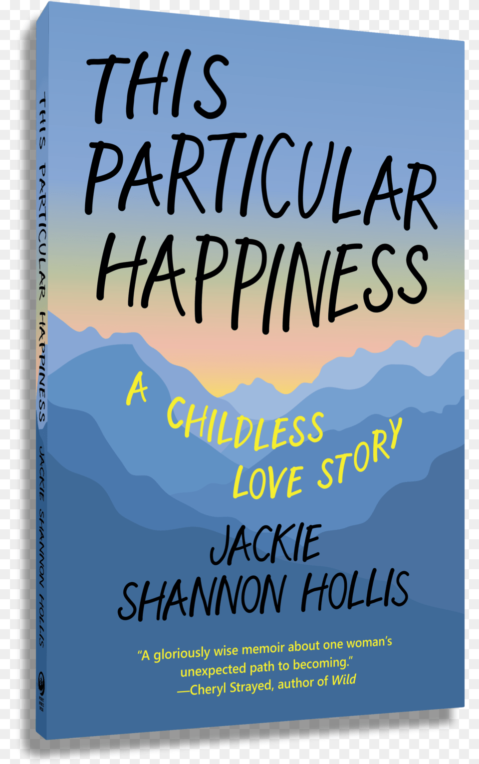 This Particular Happiness Happiness Story, Book, Novel, Publication Free Transparent Png