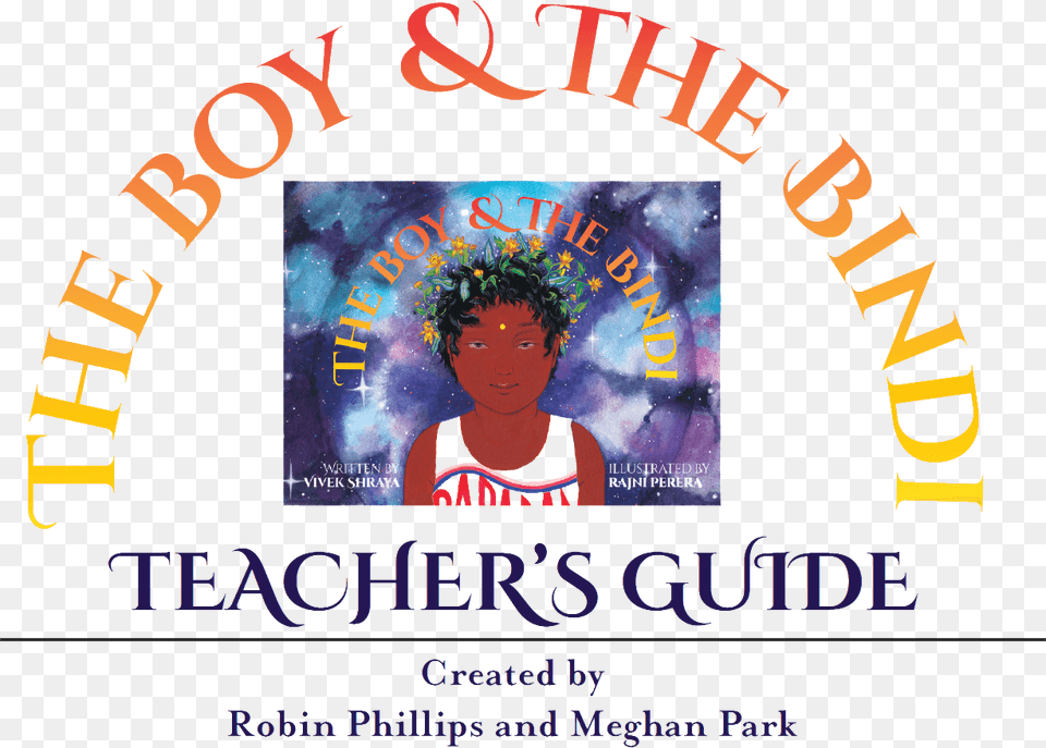This Teacher39s Guide Is An Adaptable Resource To Support Boy And The Bindi, Person, Face, Head, Logo Free Png