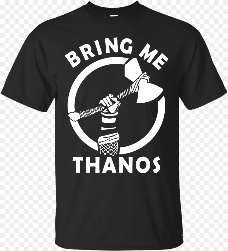 Thor Stormbreaker Bring Me Thanos Shirt Hoodie Tank Daddy Superhero Shirt, Clothing, T-shirt Free Png Download