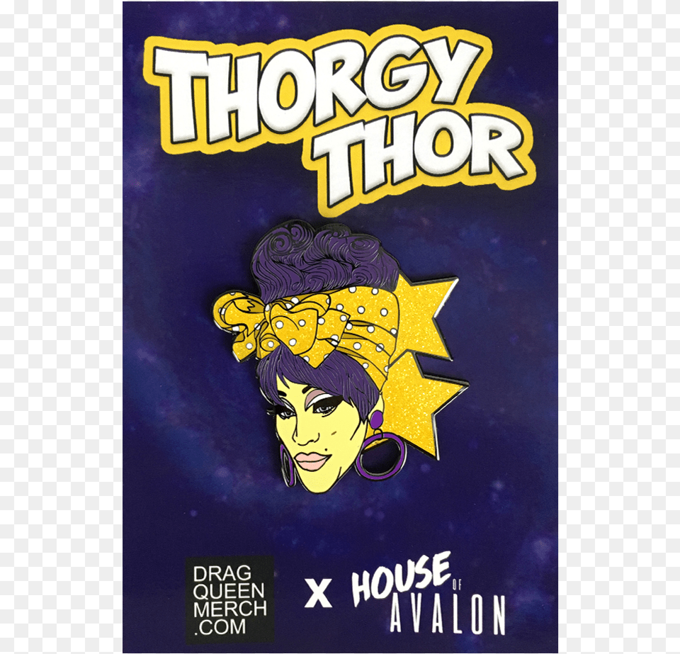 Thorgy Thor Drag Queen Enamel Pins, Advertisement, Book, Poster, Publication Free Png Download