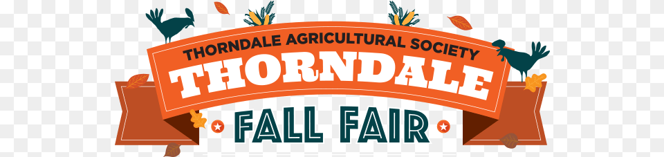 Thorndale Fair, Circus, Leisure Activities, Banner, Text Free Png