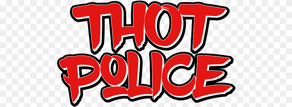 Thot Police Funny Meme Be Gone Greeting Card Begone Thot Text Art, Dynamite, Weapon Png Image