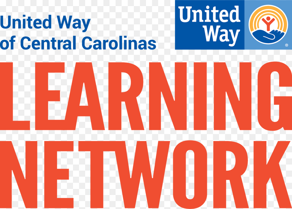 Through The United Way Learning Network We39re Excited United Way, Scoreboard, Text Png