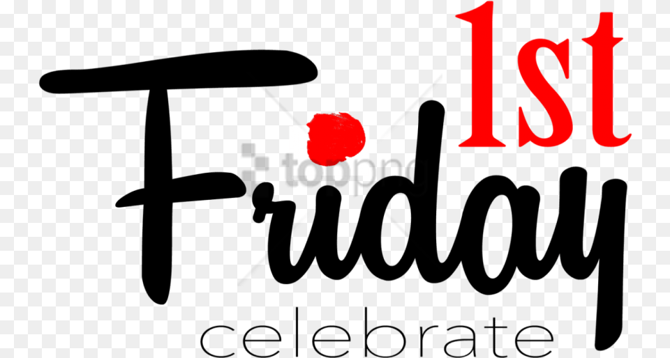 Thumb First Friday Fun, Text, People, Person, Cushion Free Transparent Png