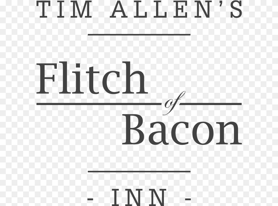 Tim Allen39s Flitch Of Bacon Logo Grey On White The Flitch Of Bacon, Text Free Png Download