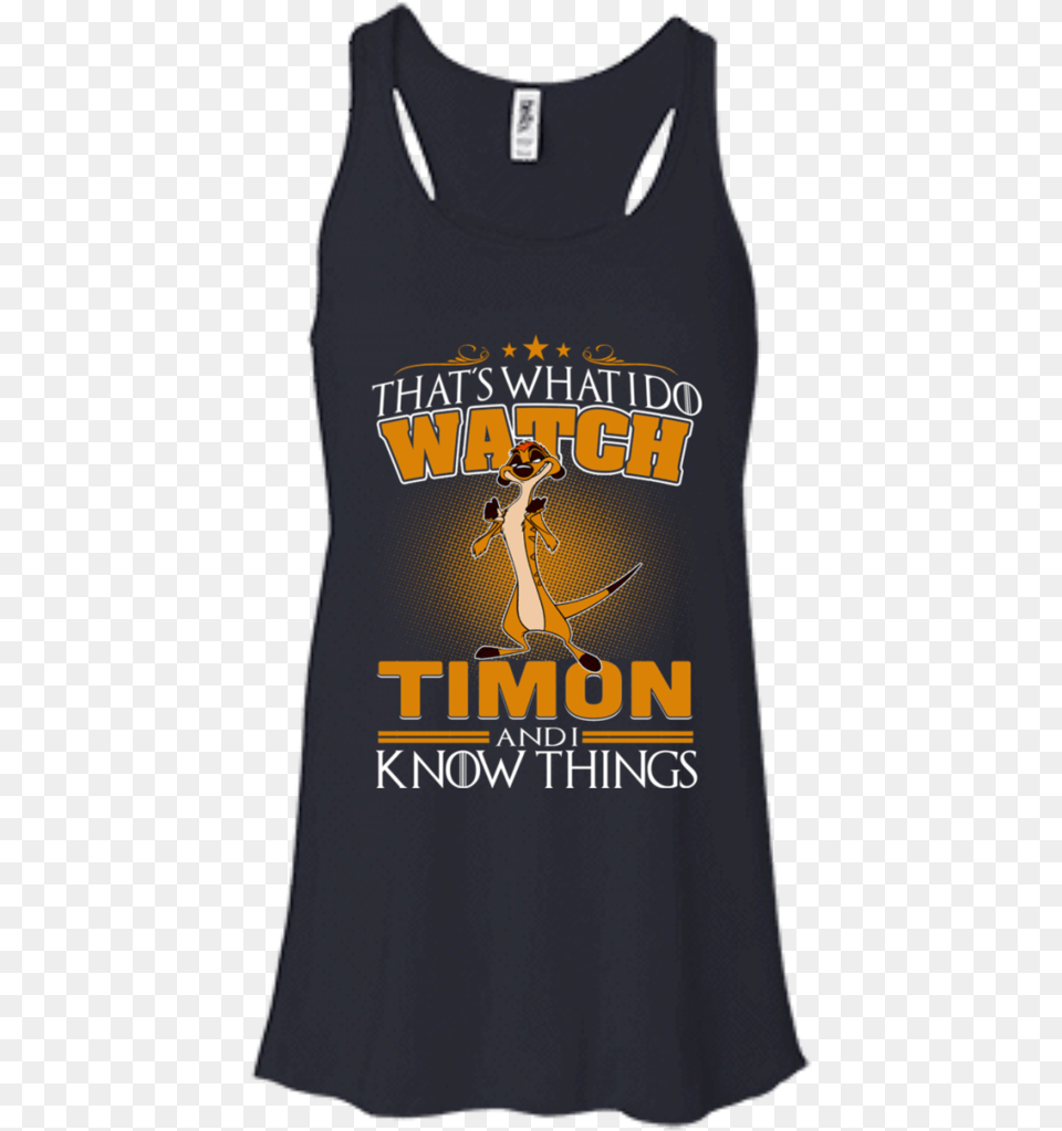 Timon T Shirt That39s What I Do Watch Timon And I Know Disney Mother And Daughter T Shirt, Clothing, Tank Top, Person Png
