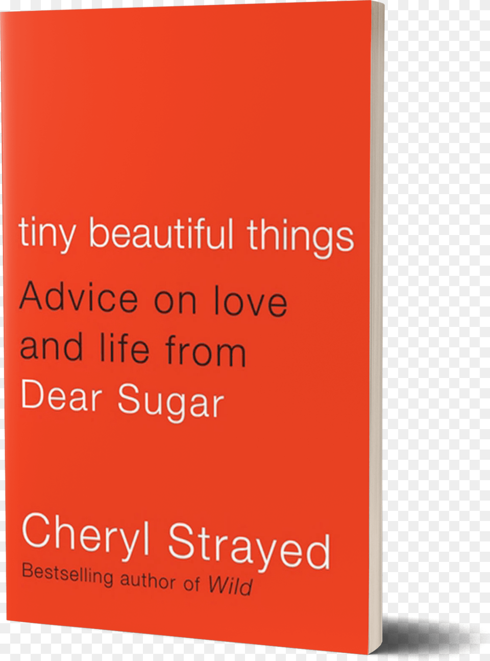 Tiny Beautiful Things Advice On Love And Life Book, Advertisement, Poster, Publication, Text Png