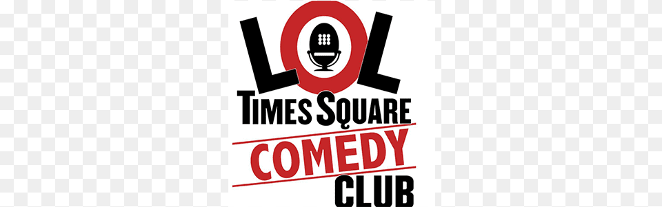 Tip Lol Times Square Comedy Club, Advertisement, Poster, Dynamite, Weapon Png Image