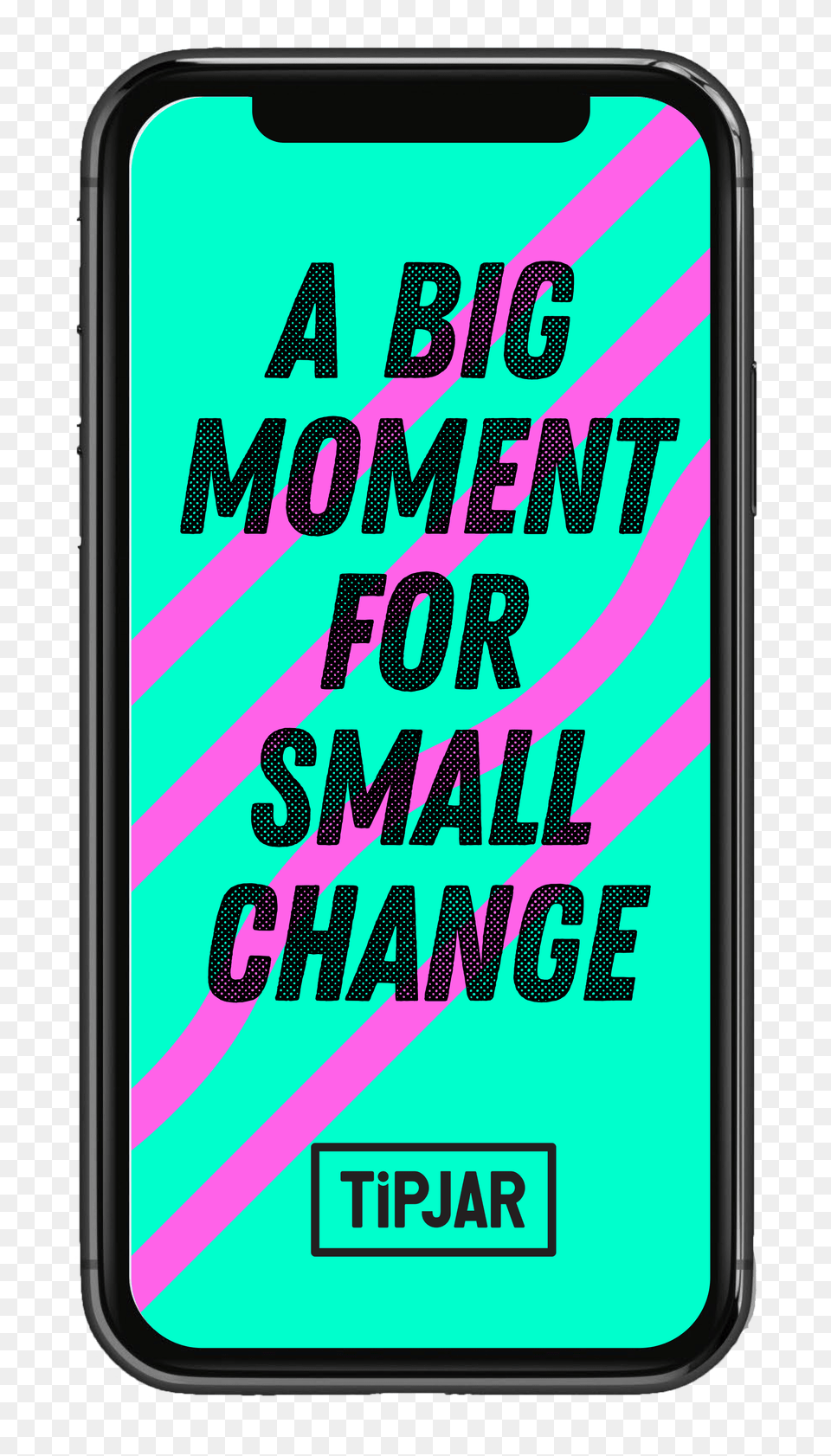 Tipjar A Big Moment For Small Change, Electronics, Mobile Phone, Phone, Text Free Png Download