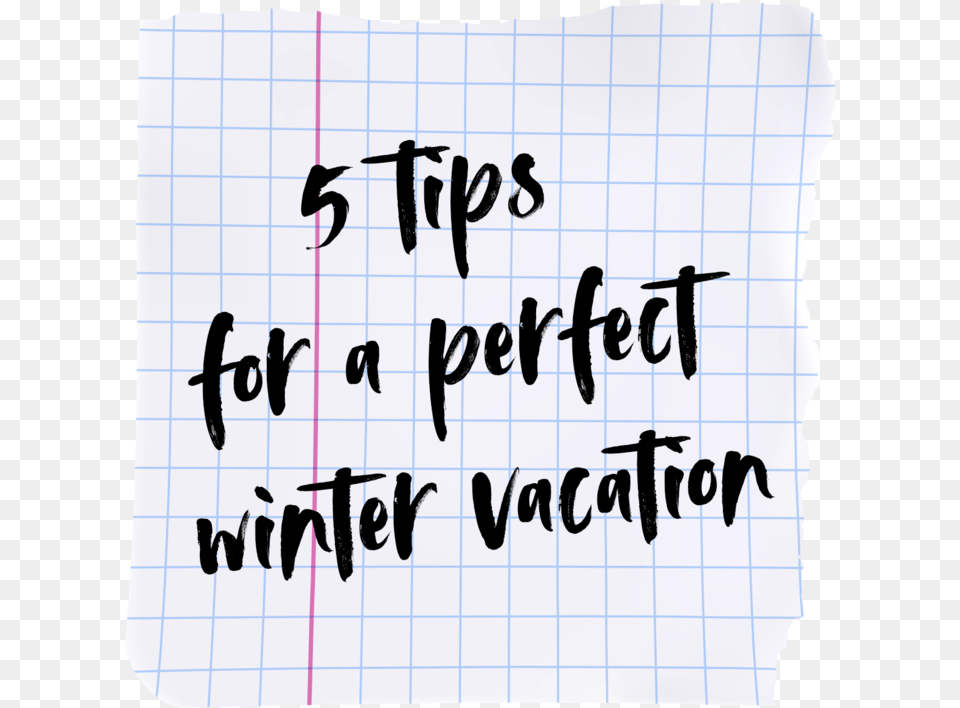 Tips For Winter Vacation Paper Paper, Text, Handwriting, Person Free Png