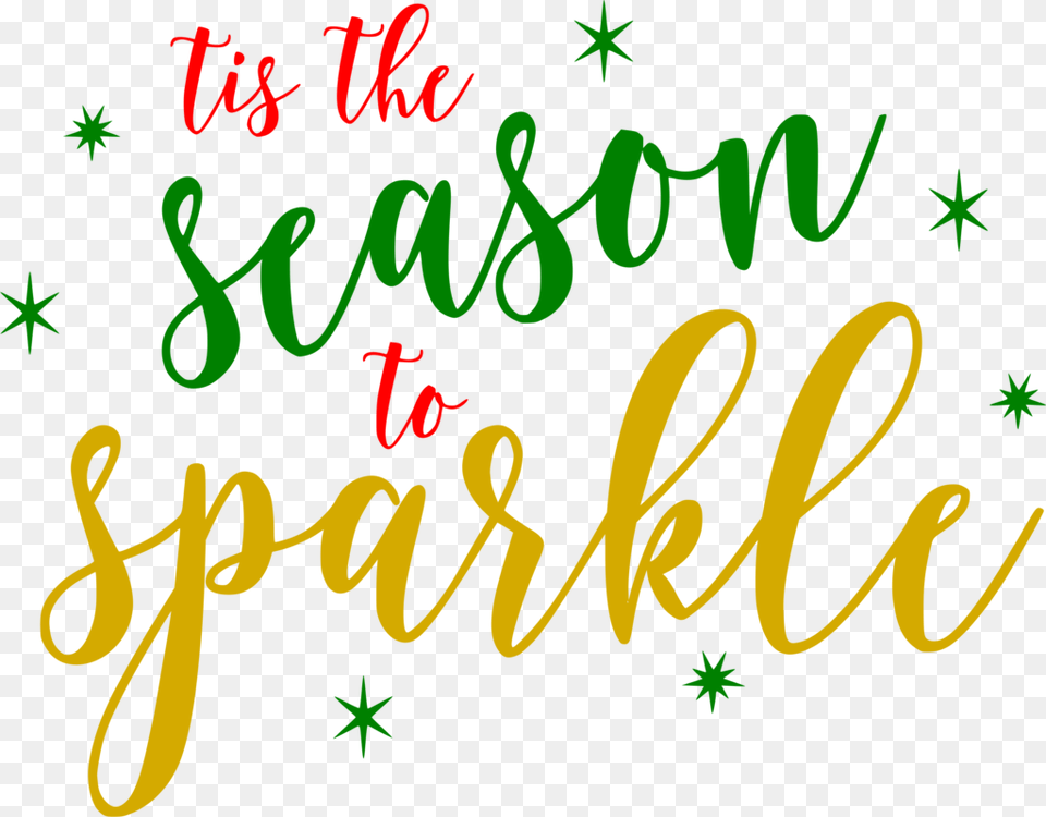 Tis The Season To Sparkle, Text, Blackboard Free Transparent Png