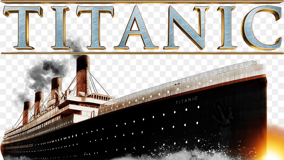 Titanic Ship Banner Transparent Download Titanic Se 2 Dvd, Transportation, Vehicle, Yacht, Boat Png Image