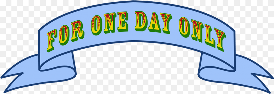 Title One Day Ribbon One Day Only Clip Art, Logo, Moving Van, Text, Transportation Free Png Download
