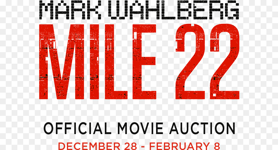 Title Poster Mile 22 2018, Text, Advertisement, Number, Symbol Free Png Download