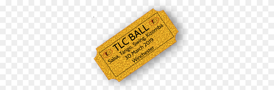 Tlc Ball Ticket Tracie39s Latin Club, Paper, Text Png