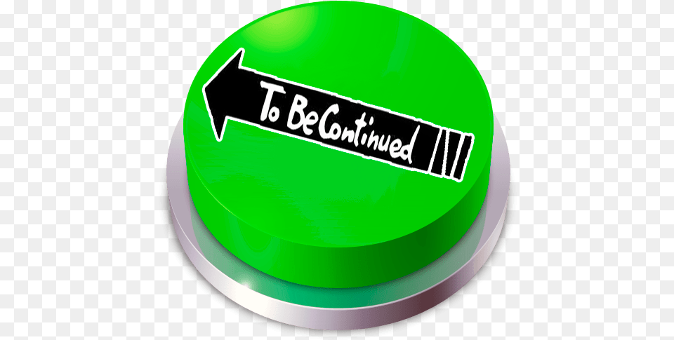 To Be Continued Meme Circle, Birthday Cake, Cake, Cream, Dessert Free Png Download