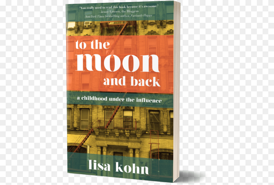 To The Moon And Back To The Moon And Back A Childhood Under The Influence, Advertisement, Book, Poster, Publication Free Transparent Png