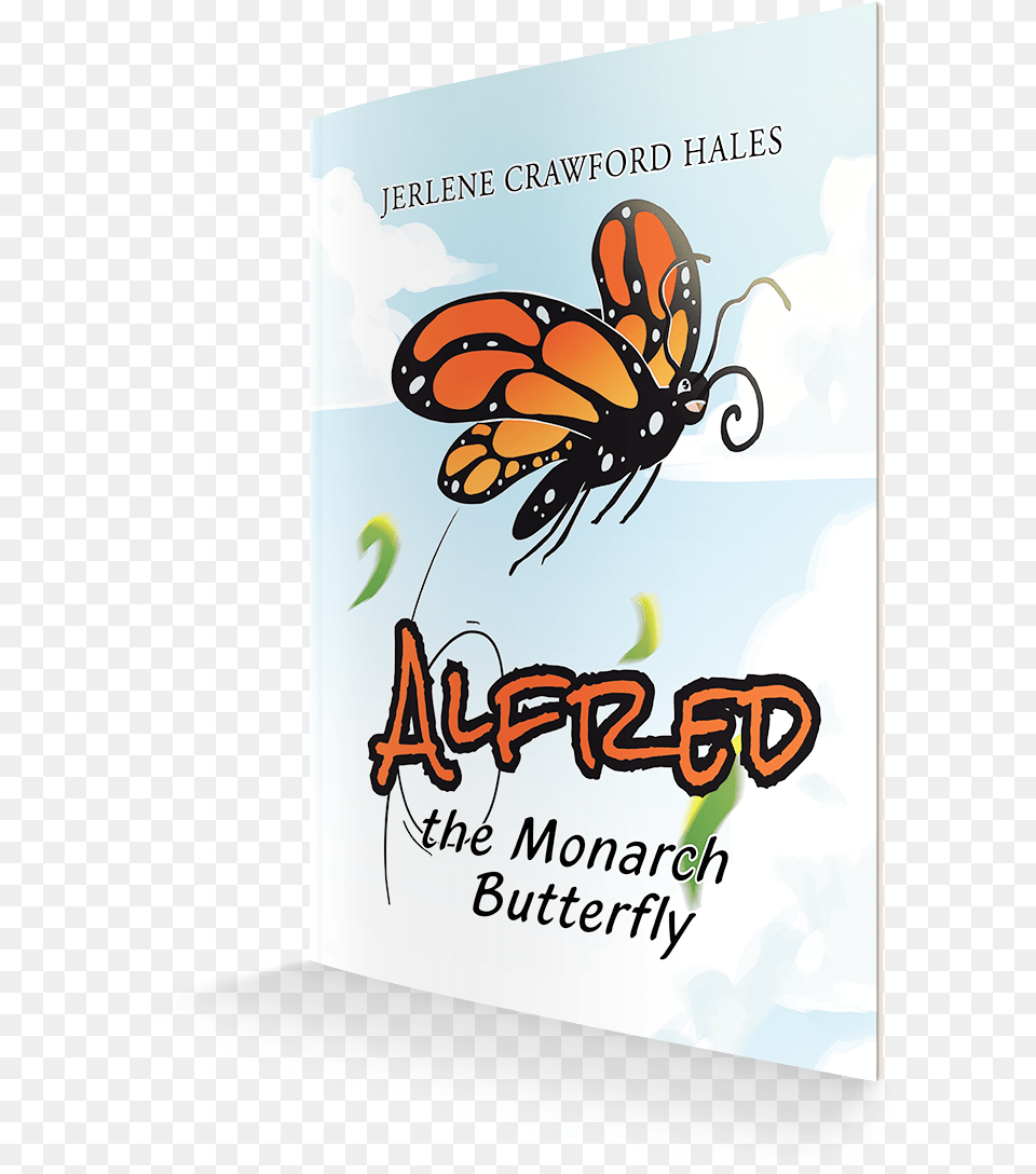 Told Through The Experiences Of Butterflies Witness Monarch Butterfly, Advertisement, Poster, Animal, Insect Png Image