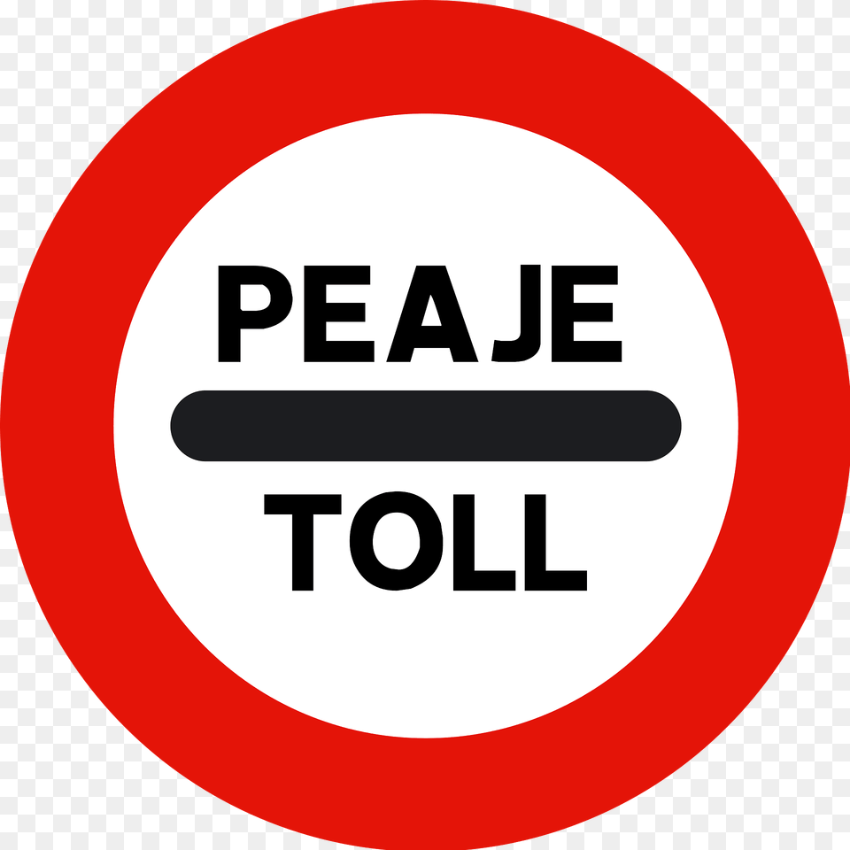 Toll Sign In Spain Clipart, Symbol, Road Sign Png Image