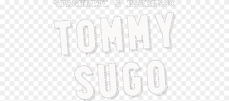Tommy Sugo Spaghetti Amp Espresso Modern Italian Fast Calligraphy, Text, Letter, Number, Symbol Free Transparent Png