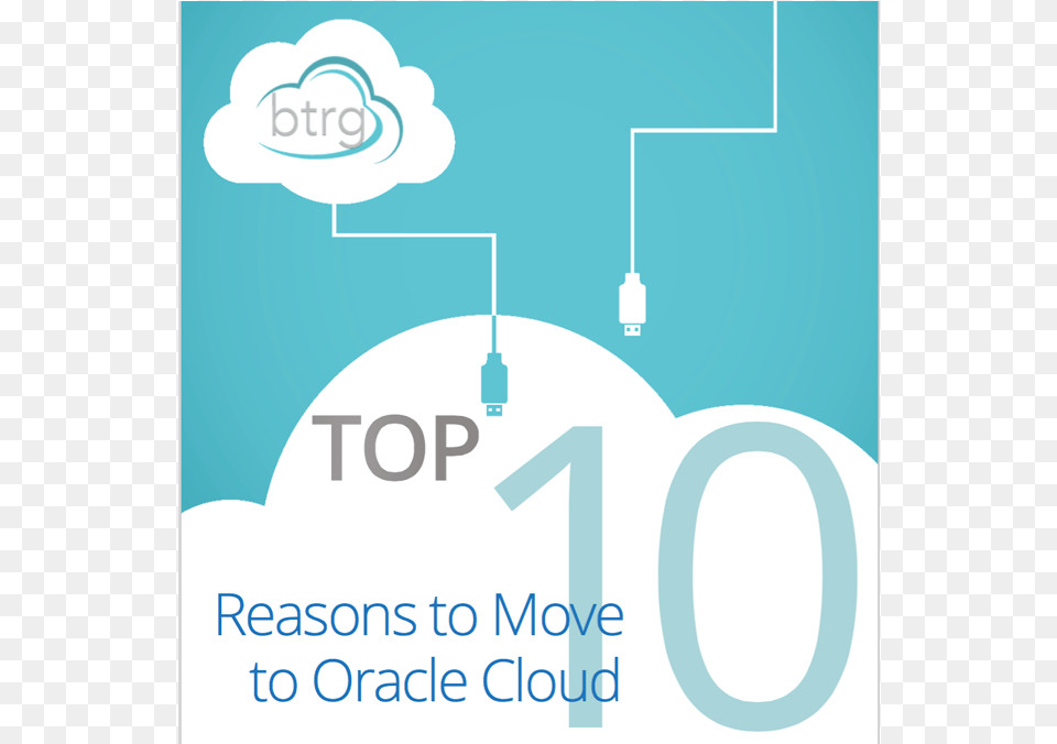 Top 10 Reasons To Move To Oracle Cloud, Advertisement, Poster Free Png