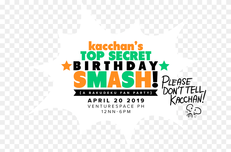 Top Secret Birthday Smash U2013 A Bakudeku Fan Party Language, Advertisement, Leaf, Logo, Plant Free Transparent Png