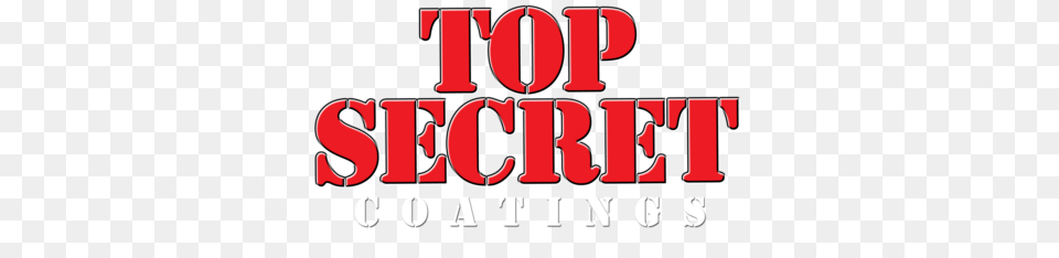 Top Secret Coatings Sdsproduct Data Application Instructions, Text, Dynamite, Weapon, Alphabet Free Png Download