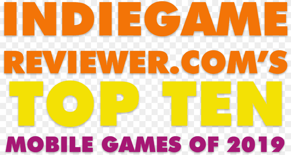 Top Ten Indie Mobile Games Graphics, Text, Scoreboard Free Transparent Png
