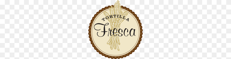 Tortilla Fresca, Gold, Grass, Plant, Badge Png