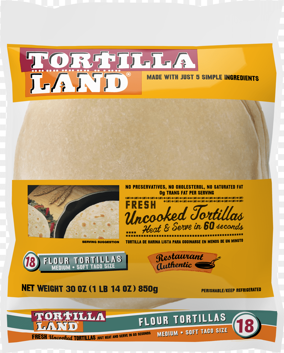 Tortilla Land Fresh Uncooked Flour Tortillas 30 Oz Tortilla Land Medium Fresh Uncooked Flour Tortillas, Bread, Food, Pancake, Business Card Png Image